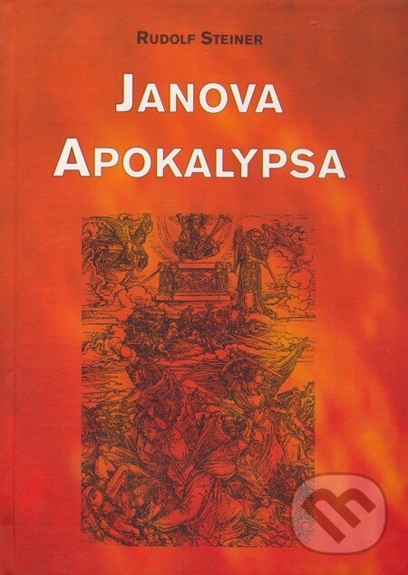 Kniha: Janova apokalypsa (Rudolf Steiner). Michael, 2005 Kniha: Janova apokalypsa (Rudolf Steiner). Michael, 2005