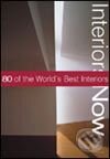 Kniha: Interiors Now (Antique Collectors Club). Antique Collectors Club, 2005 Kniha: Interiors Now (Antique Collectors Club). Antique Collectors Club, 2005