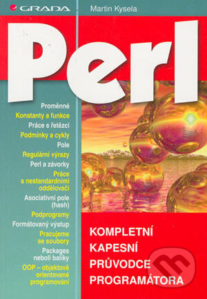 Kniha: Perl (Martin Kysela). Grada, 2005 Kniha: Perl (Martin Kysela). Grada, 2005