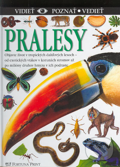 Kniha: Pralesy (Theresa Greenawayová). Fortuna Print, 2005 Kniha: Pralesy (Theresa Greenawayová). Fortuna Print, 2005