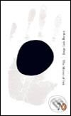 Kniha: Mirror of Ink (Jorge Luis Borges). Penguin Books, 2005 Kniha: Mirror of Ink (Jorge Luis Borges). Penguin Books, 2005