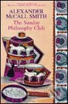 Kniha: Sunday Philosophy Club (Alexander McCall Smith). Time warner, 2005 Kniha: Sunday Philosophy Club (Alexander McCall Smith). Time warner, 2005