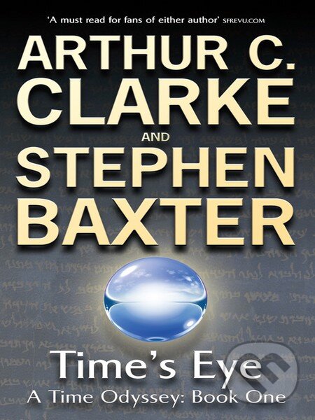 Kniha: Times Eye (Arthur C. Clarke). Orion, 2005 Kniha: Times Eye (Arthur C. Clarke). Orion, 2005