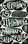 Everything Is Illuminated - Jonathan Safran Foer, Penguin Books, 2005