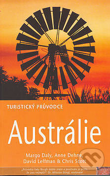 Kniha: Austrálie (Margo Daly, Anne Dehne a kolektiv). Jota, 2003 Kniha: Austrálie (Margo Daly, Anne Dehne a kolektiv). Jota, 2003