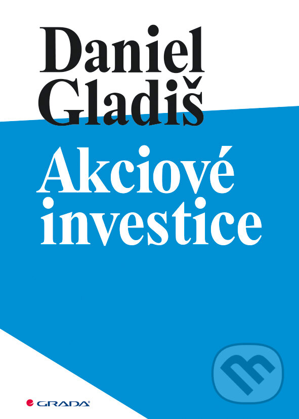 E-kniha: Akciové investice (Jirina Prekop). Grada, 2015 E-kniha: Akciové investice (Jirina Prekop). Grada, 2015