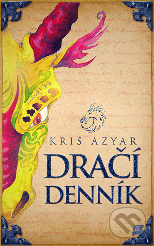 E-kniha: Dračí denník (Kris Azyar). Shorty E-kniha: Dračí denník (Kris Azyar). Shorty