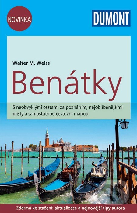 Kniha: Benátky (Walter M. Weiss). MAIRDUMONT, 2015 Kniha: Benátky (Walter M. Weiss). MAIRDUMONT, 2015