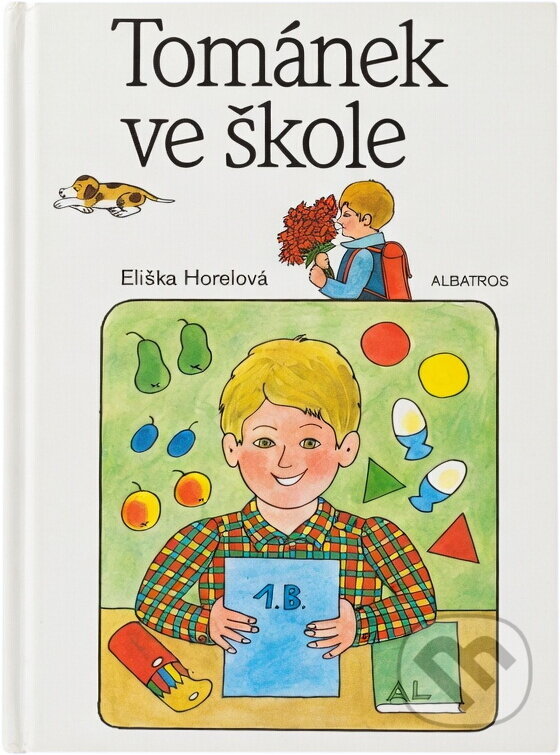 Kniha: Tománek ve škole (Eliška Horelová). , 1992 Kniha: Tománek ve škole (Eliška Horelová). , 1992
