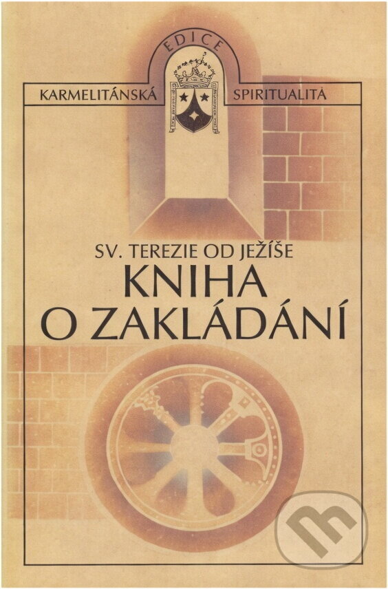 Kniha: Kniha o zakládání (Teresa de Jesús). , 1991 Kniha: Kniha o zakládání (Teresa de Jesús). , 1991