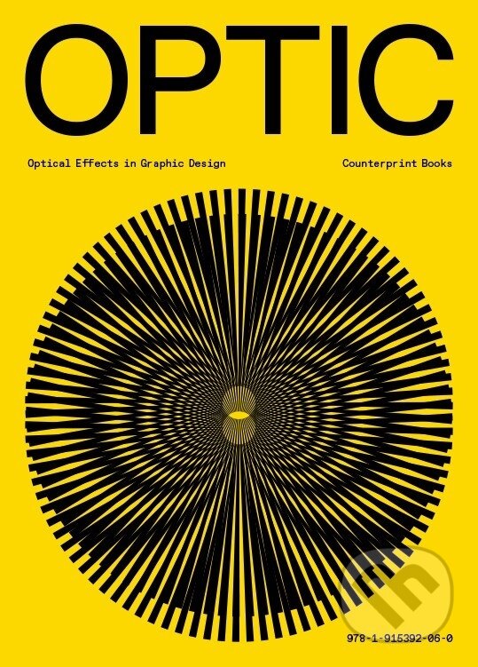 Kniha: Optic (Counter-Print). Counter-Print, 2023 Kniha: Optic (Counter-Print). Counter-Print, 2023