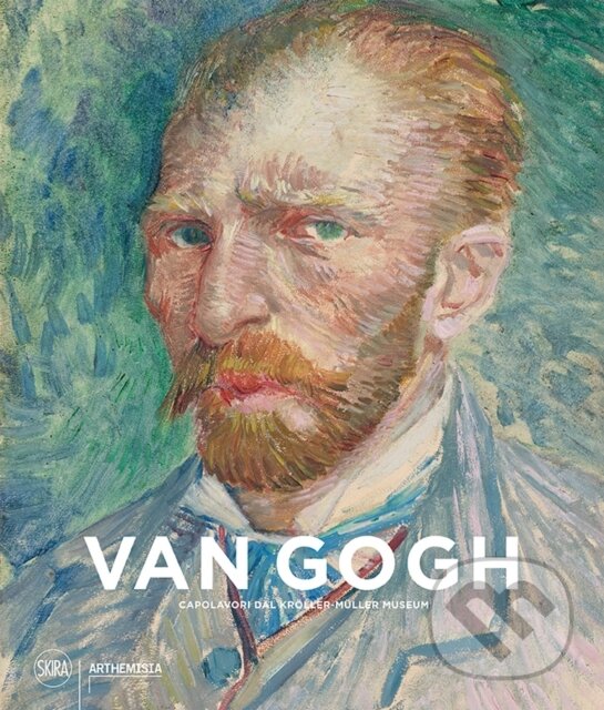 Kniha: Van Gogh (Skira). Skira, 2023 Kniha: Van Gogh (Skira). Skira, 2023