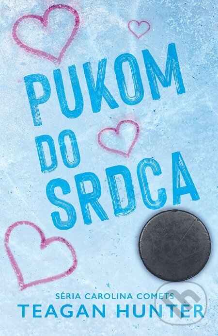 E-kniha: Pukom do srdca (Teagan Hunter). Zelený kocúr, 2023 E-kniha: Pukom do srdca (Teagan Hunter). Zelený kocúr, 2023