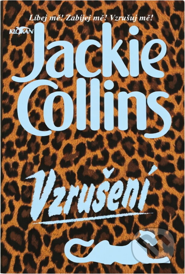 Kniha: Vzrušení (Jackie Collins). Alpress, 1998 Kniha: Vzrušení (Jackie Collins). Alpress, 1998