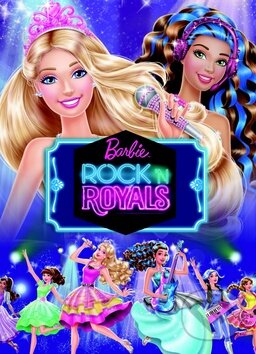 Kniha: Barbie: Rock ´n Royals (Egmont ČR). Egmont ČR, 2015 Kniha: Barbie: Rock ´n Royals (Egmont ČR). Egmont ČR, 2015