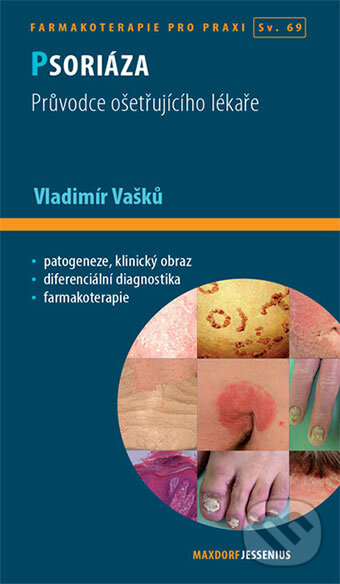 Kniha: Psoriáza (Vladimír Vašků). Maxdorf, 2015 Kniha: Psoriáza (Vladimír Vašků). Maxdorf, 2015