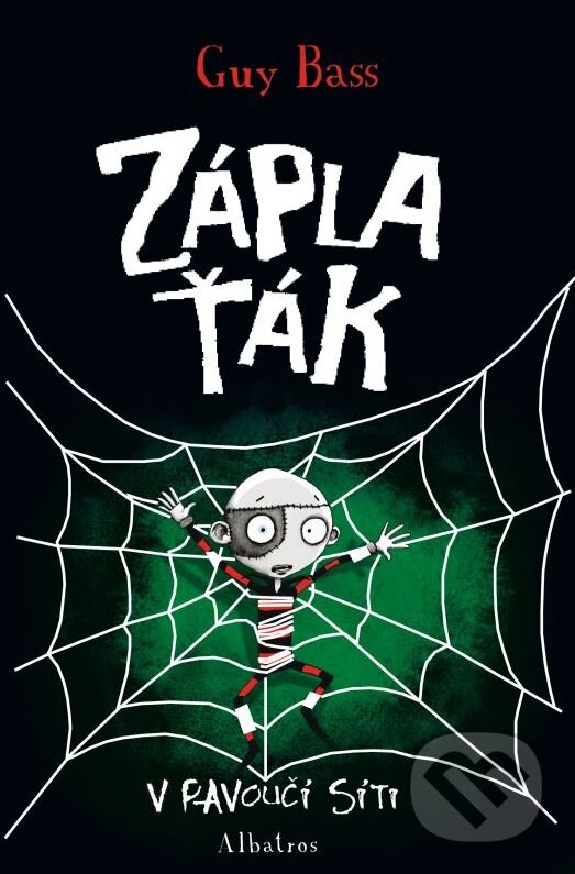 Kniha: Záplaťák: V pavoučí síti (Guy Bass). Albatros CZ, 2015 Kniha: Záplaťák: V pavoučí síti (Guy Bass). Albatros CZ, 2015