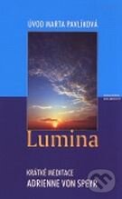 Kniha: Lumina (Adrienne von Speyr). Karmelitánské nakladatelství, 2001 Kniha: Lumina (Adrienne von Speyr). Karmelitánské nakladatelství, 2001