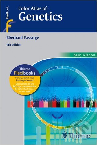 Kniha: Color Atlas of Genetics (Eberhard Passarge). Thieme, 2012 Kniha: Color Atlas of Genetics (Eberhard Passarge). Thieme, 2012