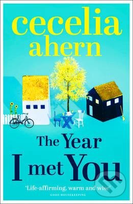 Kniha: The Year I Met You (Cecelia Ahern). HarperCollins, 2015 Kniha: The Year I Met You (Cecelia Ahern). HarperCollins, 2015