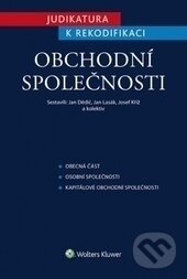 Kniha: Ochodní společnosti (Jan Dědič, Jan Lasák a Josef Kříž). Wolters Kluwer ČR, 2015 Kniha: Ochodní společnosti (Jan Dědič, Jan Lasák a Josef Kříž). Wolters Kluwer ČR, 2015