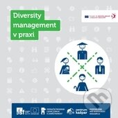 Kniha: Diversity management v praxi (Jana Matyášová). Centrum Kašpar, 2014 Kniha: Diversity management v praxi (Jana Matyášová). Centrum Kašpar, 2014