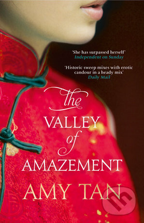 Kniha: The Valley of Amazement (Amy Tan). HarperCollins, 2015 Kniha: The Valley of Amazement (Amy Tan). HarperCollins, 2015