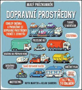 Kniha: Malý průzkumník - Dopravní prostředky (Svojtka&Co.). Svojtka&Co., 2015 Kniha: Malý průzkumník - Dopravní prostředky (Svojtka&Co.). Svojtka&Co., 2015