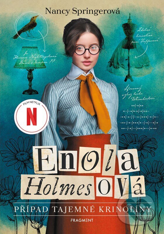 Kniha: Enola Holmesová: Případ tajemné krinolíny (Nancy Springer). Nakladatelství Fragment, 2023 Kniha: Enola Holmesová: Případ tajemné krinolíny (Nancy Springer). Nakladatelství Fragment, 2023