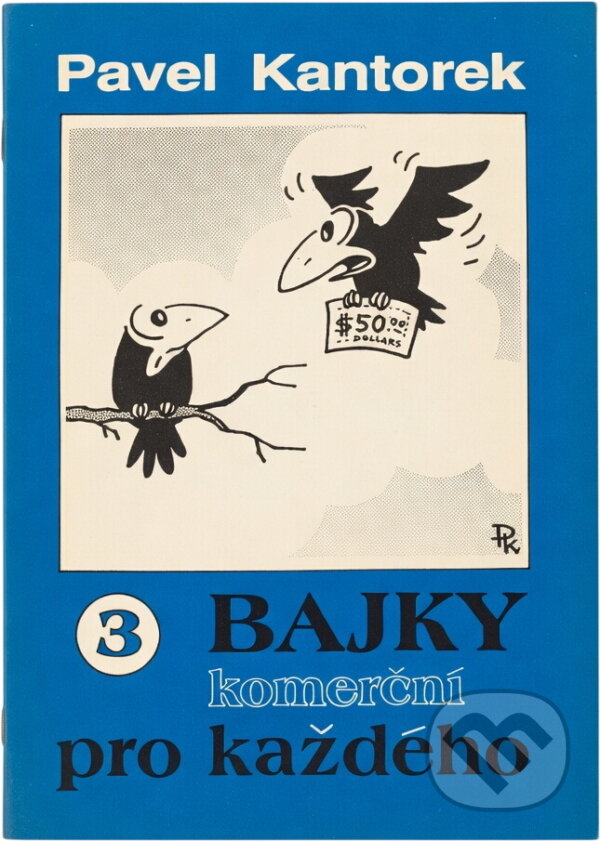 Kniha: Bajky pro každého (Pavel Kantorek). , 1991 Kniha: Bajky pro každého (Pavel Kantorek). , 1991