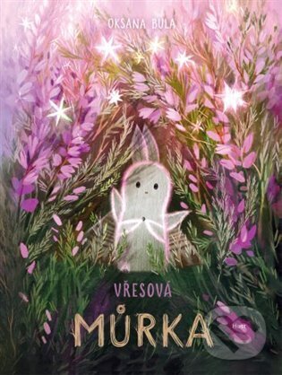 Kniha: Vřesová můrka (Oksana Bula). Host, 2023 Kniha: Vřesová můrka (Oksana Bula). Host, 2023