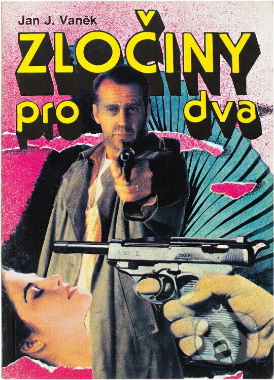 Kniha: Zločiny pro dva : Skutečné kriminální případy (Jan J. Vaněk). , 1992 Kniha: Zločiny pro dva : Skutečné kriminální případy (Jan J. Vaněk). , 1992
