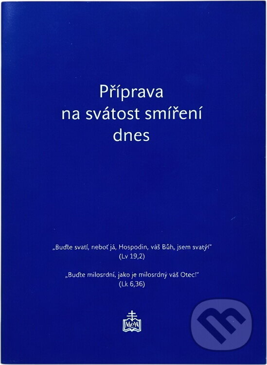 Kniha: Příprava na svátost smíření dnes (Marek Dunda). , 2012 Kniha: Příprava na svátost smíření dnes (Marek Dunda). , 2012