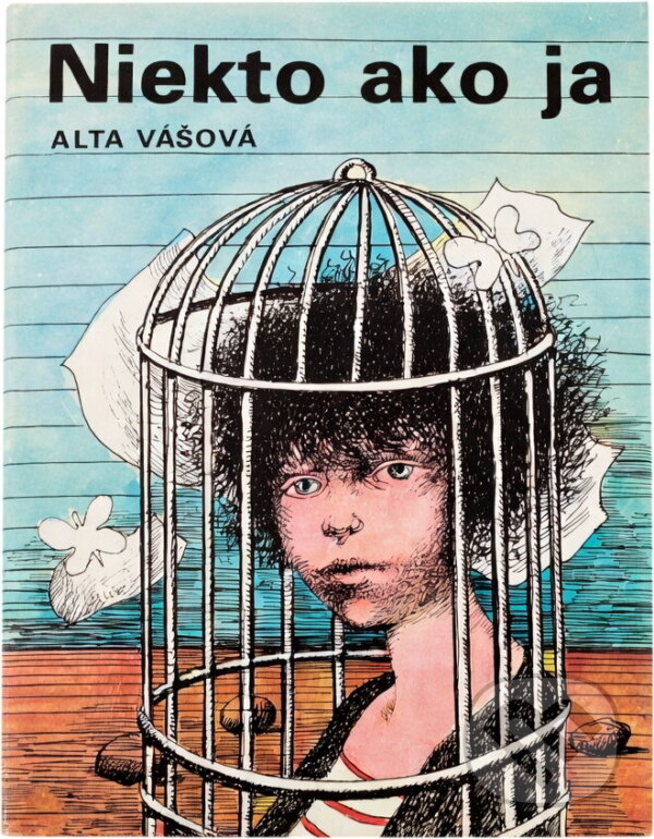 Kniha: Niekto ako ja (Alta Vášová). Mladé letá, 1988 Kniha: Niekto ako ja (Alta Vášová). Mladé letá, 1988
