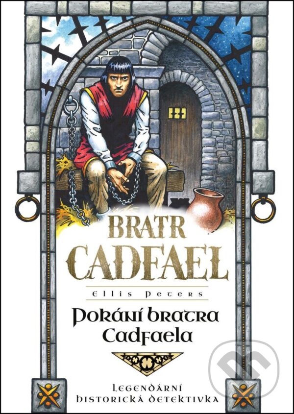 Kniha: Pokání bratra Cadfaela (Ellis Peters). Mystery Press, 2023 Kniha: Pokání bratra Cadfaela (Ellis Peters). Mystery Press, 2023
