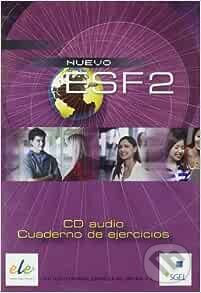 Audiokniha: Espanol sin fronteras nuevo 2 - CD B1/B2 (Jesus Sanchez Lobato, Concha Moreno Garcia a Isabel Santos Gargallo). Sociedad General Espanola de Libreria Audiokniha: Espanol sin fronteras nuevo 2 - CD B1/B2 (Jesus Sanchez Lobato, Concha Moreno Garcia a Isabel Santos Gargallo). Sociedad General Espanola de Libreria