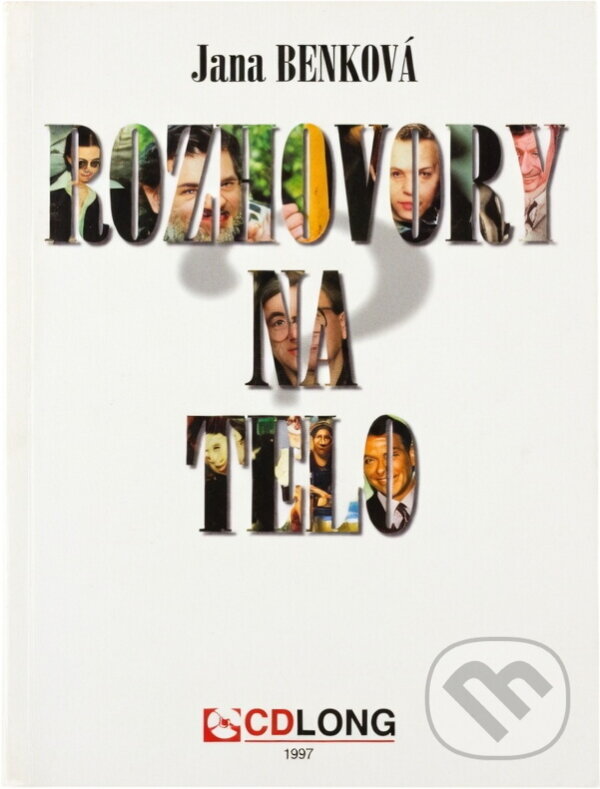 Kniha: Rozhovory na telo (Jana Benková). , 1997 Kniha: Rozhovory na telo (Jana Benková). , 1997