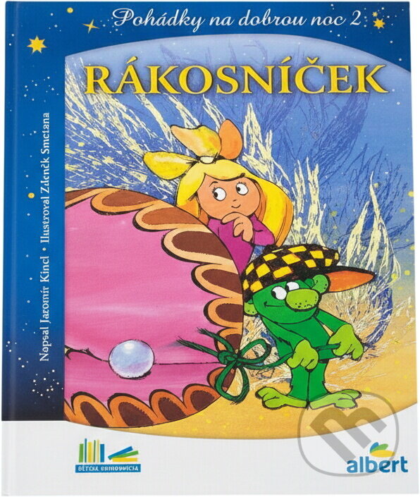 Kniha: Rákosníček a hvězdy : pohádky na dobrou noc 2 (Jaromír Kincl). , 2021 Kniha: Rákosníček a hvězdy : pohádky na dobrou noc 2 (Jaromír Kincl). , 2021