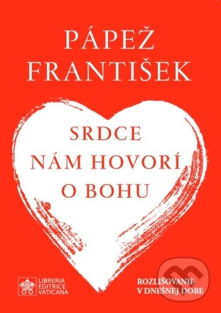 Kniha: Srdce nám hovorí o Bohu (Giacomo Costa a Jorge Mario Bergoglio – pápež František). Christian Project Support, 2023 Kniha: Srdce nám hovorí o Bohu (Giacomo Costa a Jorge Mario Bergoglio – pápež František). Christian Project Support, 2023