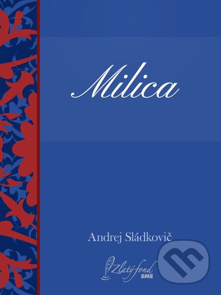 E-kniha: Milica (Andrej Sládkovič). Petit Press E-kniha: Milica (Andrej Sládkovič). Petit Press