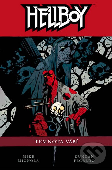 Kniha: Hellboy 8: Temnota vábí (Mike Mignola). ComicsCentrum, 2012 Kniha: Hellboy 8: Temnota vábí (Mike Mignola). ComicsCentrum, 2012