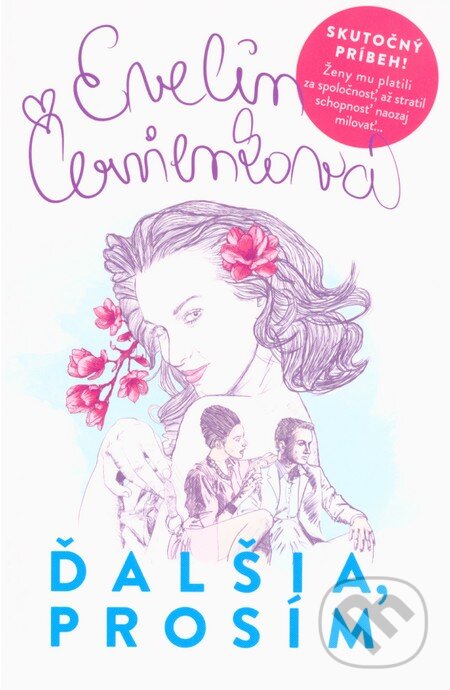 Kniha: Ďalšia, prosím (Evelin Červienková). Evitapress, 2015 Kniha: Ďalšia, prosím (Evelin Červienková). Evitapress, 2015