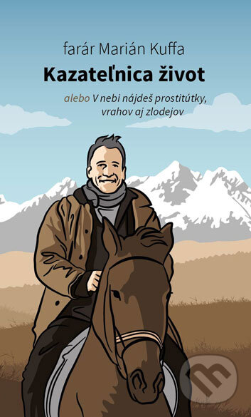 Kniha: Kazateľnica život (Marián Kuffa). Kumran, 2015 Kniha: Kazateľnica život (Marián Kuffa). Kumran, 2015