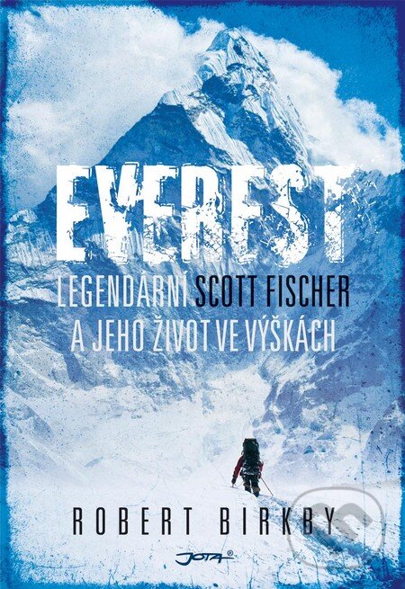Kniha: Everest (Robert Birkby). Jota, 2015 Kniha: Everest (Robert Birkby). Jota, 2015