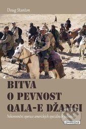 Bitva o pevnost Qala-e Džangi - Doug Stanton, Omnibooks, 2015