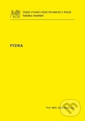 Kniha: Fyzika (Pavel Demo). ČVUT, 2015 Kniha: Fyzika (Pavel Demo). ČVUT, 2015
