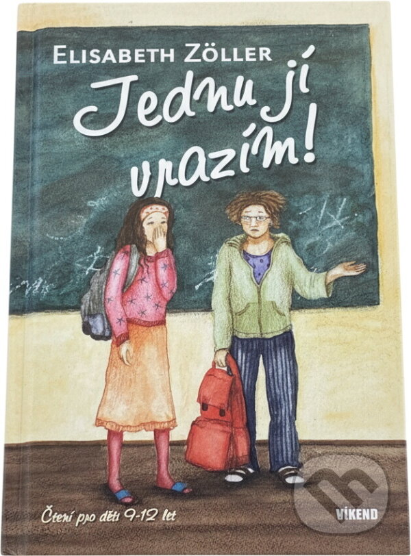 Kniha: Jednu jí vrazím! (Elisabeth Zöller). Víkend, 2007 Kniha: Jednu jí vrazím! (Elisabeth Zöller). Víkend, 2007