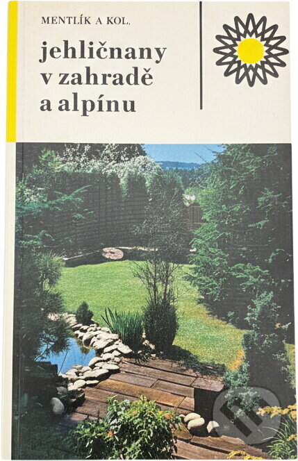 Kniha: Jehličnany v zahradě a alpínu (Václav Mentlík). , 1986 Kniha: Jehličnany v zahradě a alpínu (Václav Mentlík). , 1986