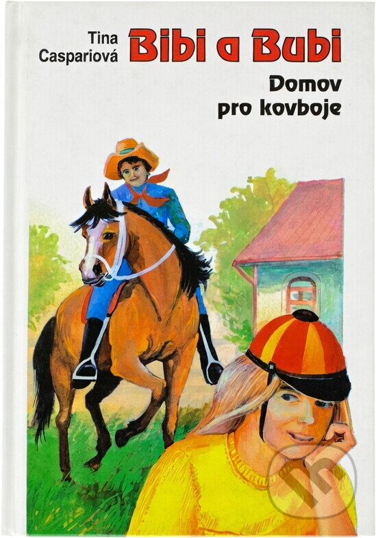 Kniha: Bibi a Bubi (Tina Caspari). Egmont ČR, 1994 Kniha: Bibi a Bubi (Tina Caspari). Egmont ČR, 1994