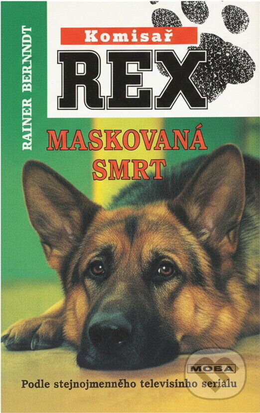 Kniha: Maskovaná smrt (Rainer Bernfeld). Moba, 1999 Kniha: Maskovaná smrt (Rainer Bernfeld). Moba, 1999